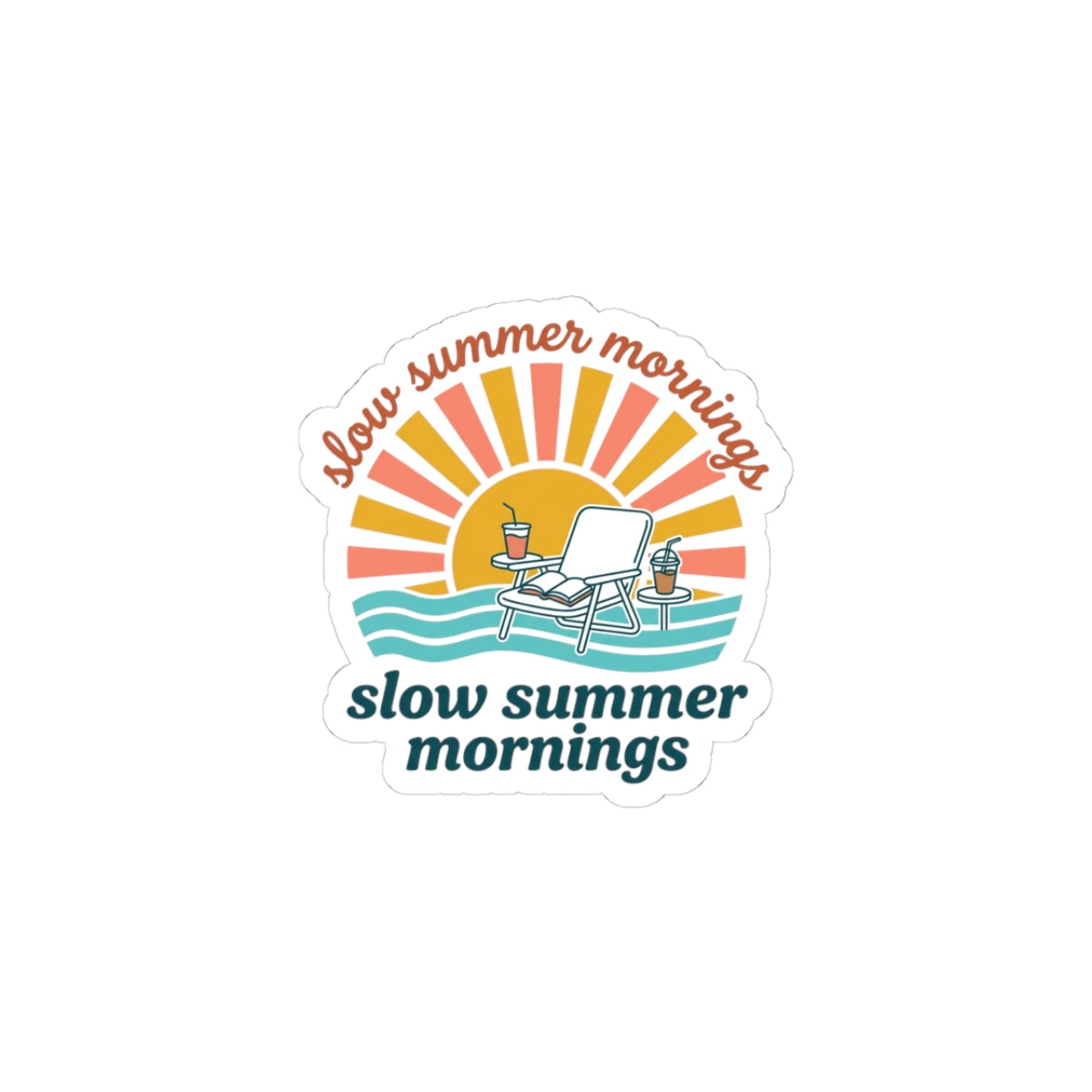Slow Summer Mornings Kiss-Cut Stickers | summer aesthetic, coastal vibes
