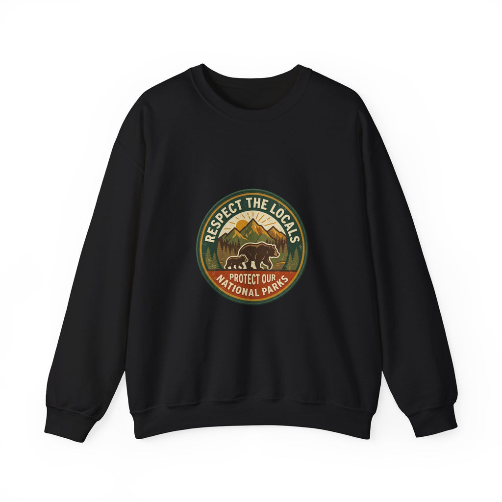 Respect the Locals badge sweatshirt | Protect Our National Parks, hiking camping